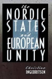 The Nordic States and European Unity | 0:e upplagan