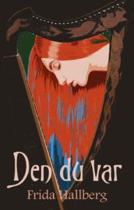 Den du var | 2:a upplagan