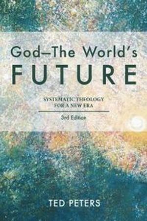 God - The World's Future