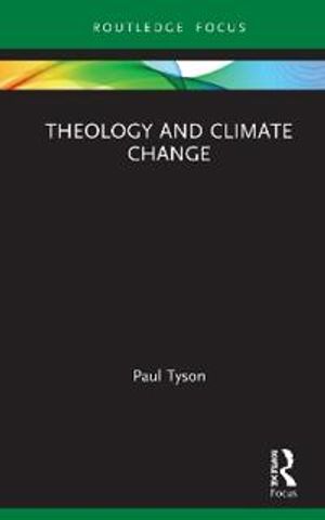 Theology and Climate Change | 1:a upplagan