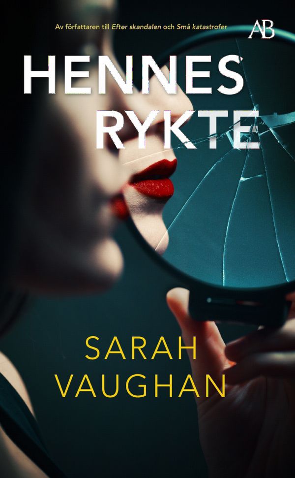 Hennes rykte | 0:e upplagan