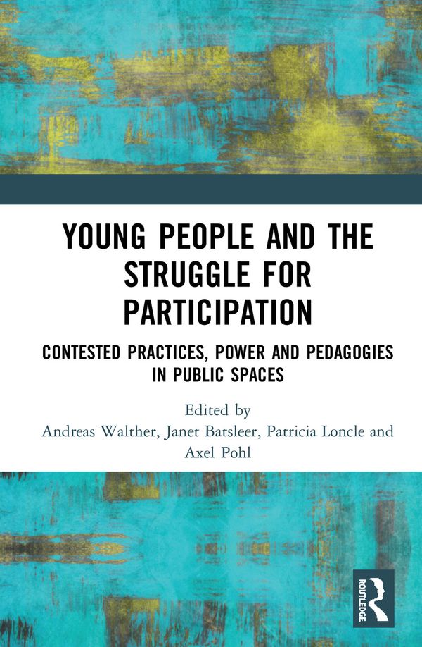 Young People and the Struggle for Participation | 1:a upplagan