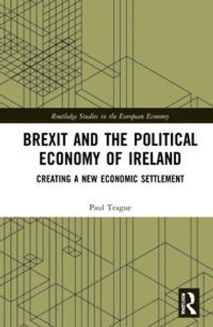 Brexit and the Political Economy of Ireland | 1:a upplagan