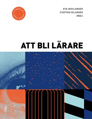 Att bli lärare | 3:e upplagan