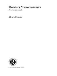 Monetary Macroeconomics | 1:a upplagan