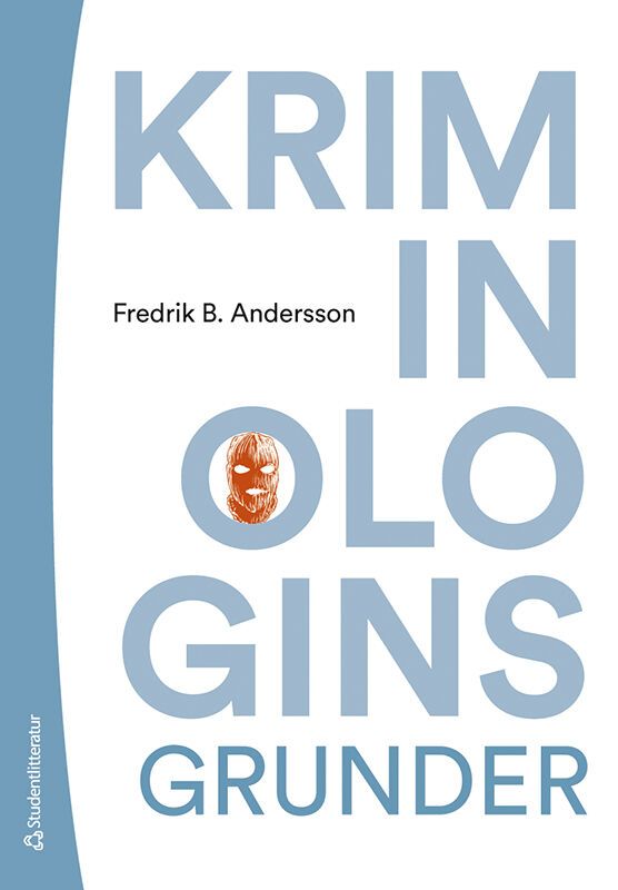 Kriminologins grunder | 1:a upplagan