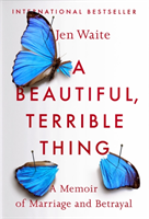 A Beautiful, Terrible Thing | 0:e upplagan