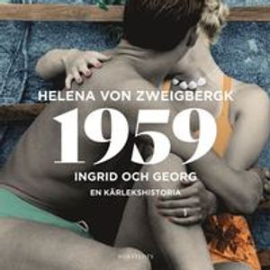 1959 : Ingrid och Georg - en kärlekshistoria | 1:a upplagan