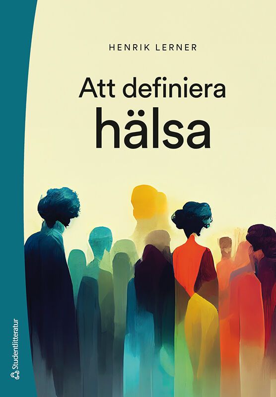 Att definiera hälsa | 1:a upplagan