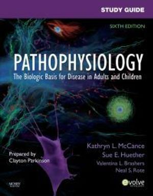 Study Guide for Pathophysiology | 6:e upplagan