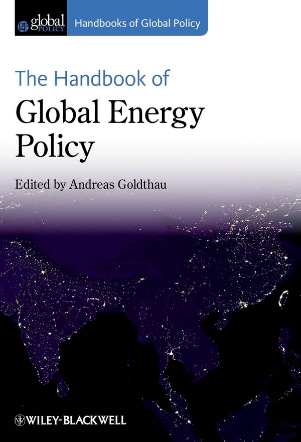 The Handbook of Global Energy Policy | 1:a upplagan