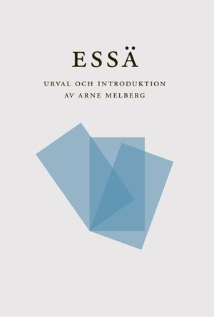 Essä : uval och inledning av Arne Melberg