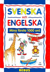 30021: Svenska och Engelska: Mina första 1000 ord