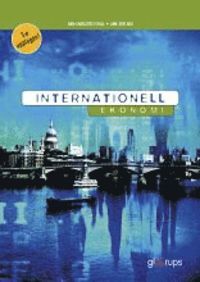 Internationell ekonomi  Fakta- o övn bok | 5:e upplagan