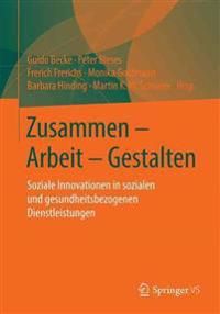 Zusammen - Arbeit - Gestalten | 1:a upplagan