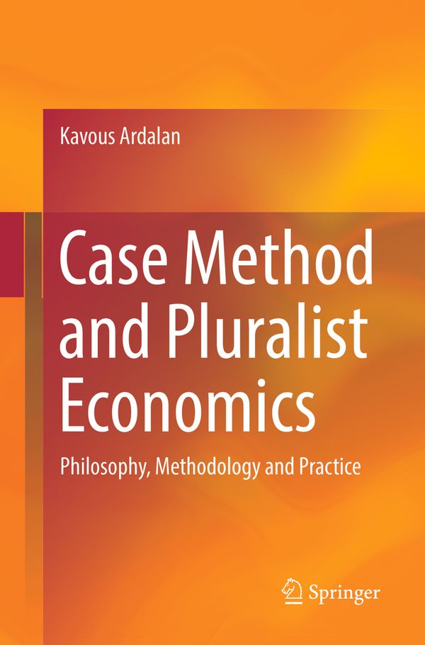 Case Method and Pluralist Economics | 1:a upplagan