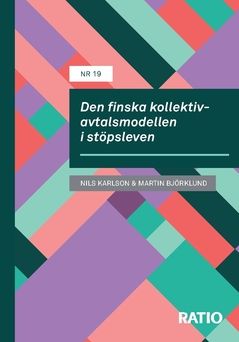 Den finska kollektivavtalsmodellen i stöpsleven | 0:e upplagan