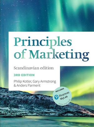 Principles of Marketing Scandinavian Edition | 3:e upplagan