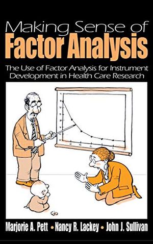 Making Sense of Factor Analysis