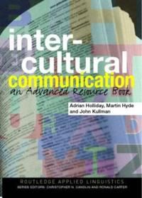 Intercultural Communication: An Advanced Resource Book | 0:e upplagan