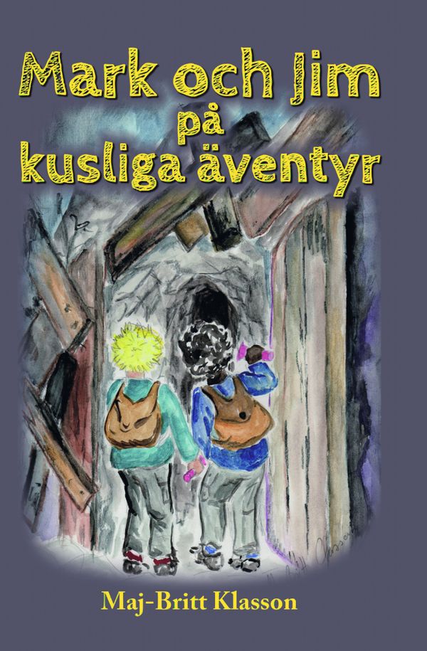 Mark och Jim på kusliga äventyr | 1:a upplagan