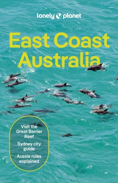 Lonely Planet East Coast Australia | 8:e upplagan