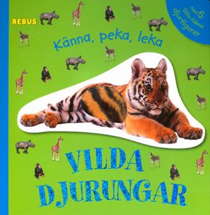 Vilda djurungar