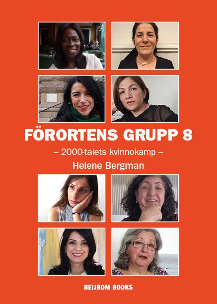 FÖRORTENS GRUPP 8 - 2000-talets kvinnokamp | 1:a upplagan