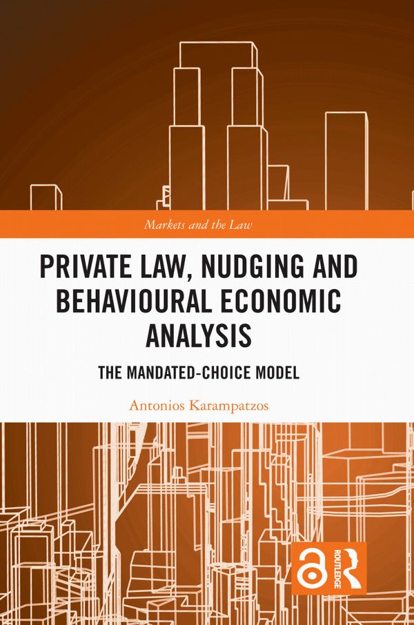 Private Law, Nudging and Behavioural Economic Analysis | 1:a upplagan
