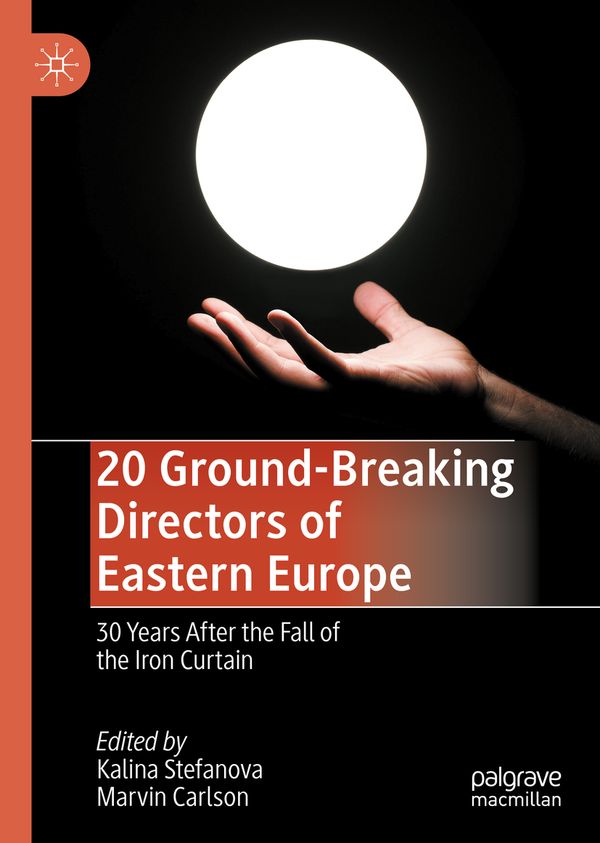 20 Ground-Breaking Directors of Eastern Europe | 1:a upplagan