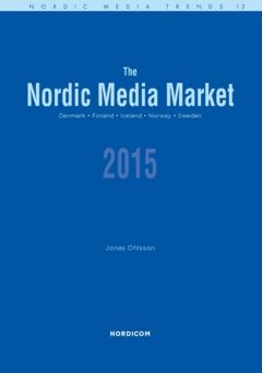 The Nordic media market 2015 | 0:e upplagan