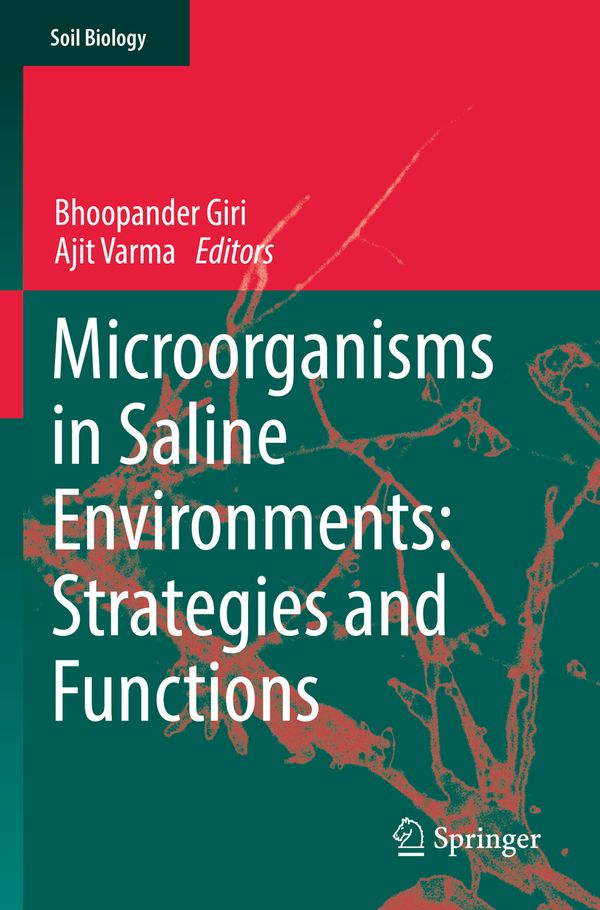 Microorganisms in Saline Environments: Strategies and Functions | 1:a upplagan