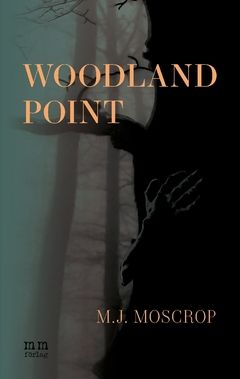 Woodland Point | 1:a upplagan