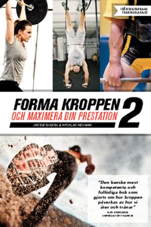 Forma kroppen och maximera din prestation 2