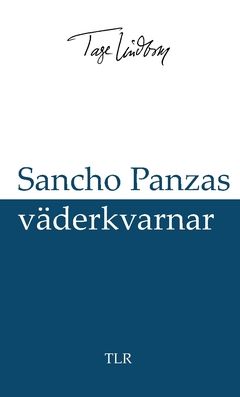 Sancho Panzas väderkvarnar | 0:e upplagan