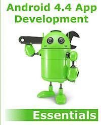 Android 4.4 App Development Essentials