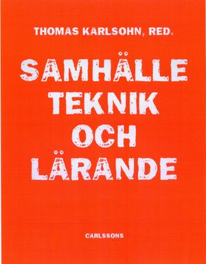 Samhälle, teknik och lärande | 1:a upplagan