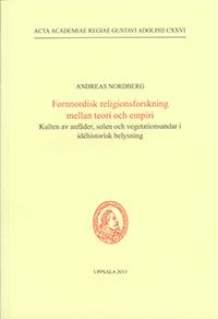 Fornnordisk religionsforskning mellan teori och empiri | 0:e upplagan