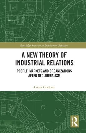 A New Theory of Industrial Relations | 1:a upplagan