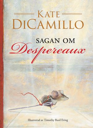 Sagan om Despereaux | 1:a upplagan