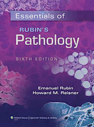 Essentials of Rubin's Pathology | 6:e upplagan