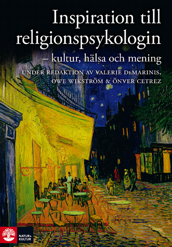 Inspiration till religionspsykologin: kultur, hälsa och mening | 1:a upplagan
