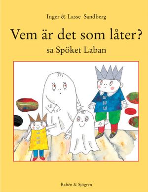 Vem är det som låter? sa Spöket Laban | 1:a upplagan