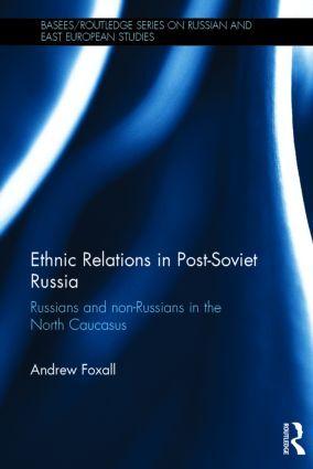 Ethnic Relations in Post-Soviet Russia | 1:a upplagan