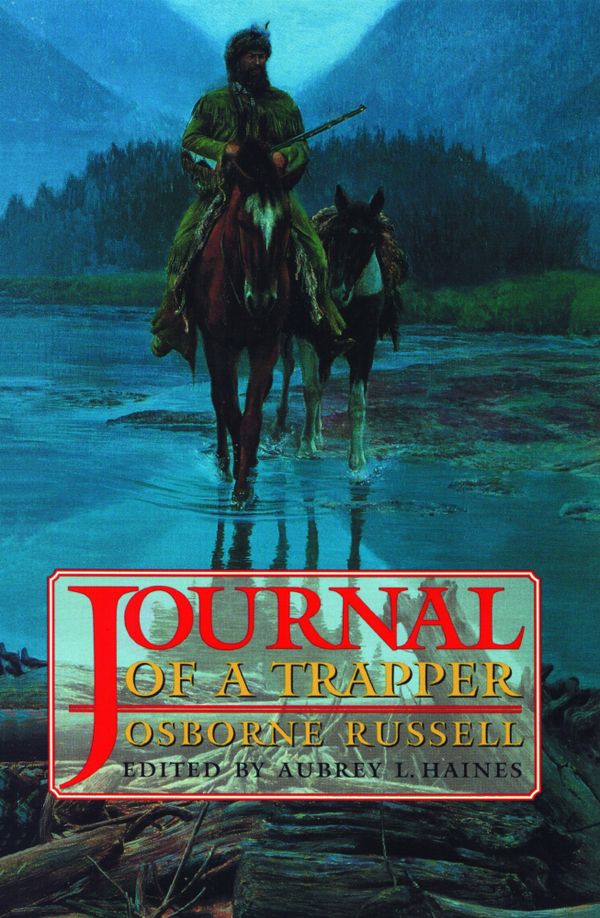 Journal of a Trapper | 0:e upplagan