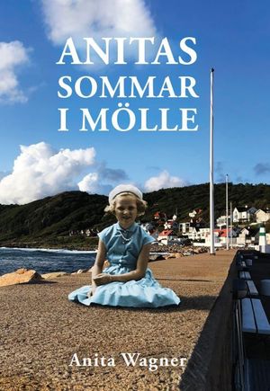 Anitas sommar i Mölle