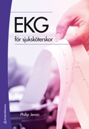 EKG för sjuksköterskor | 1:a upplagan