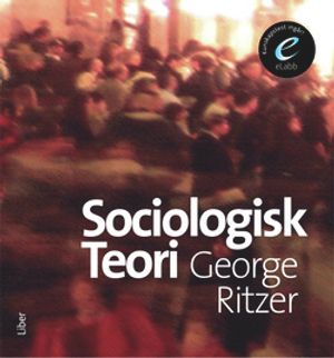 Sociologisk teori, bok med eLabb | 1:a upplagan