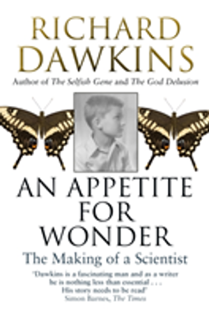 An Appetite For Wonder: The Making of a Scientist