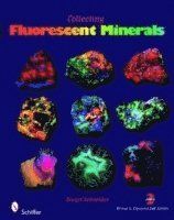 Collecting fluorescent minerals | 0:e upplagan